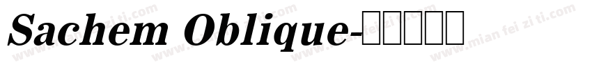 Sachem Oblique字体转换